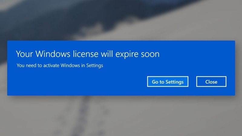 Giới thiệu lỗi Your Windows License Will Expire Soon Win 10