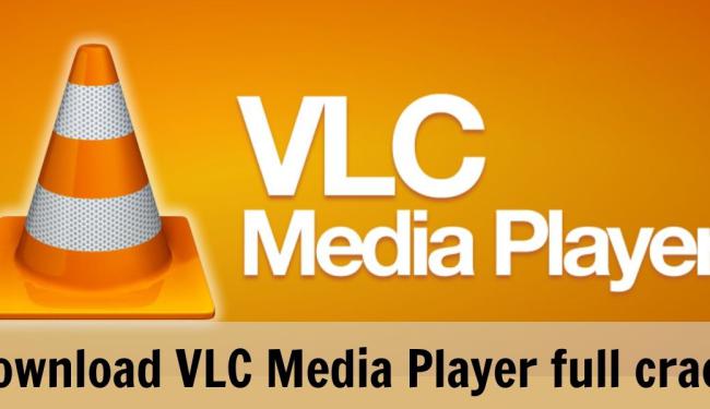 Download Vlc Media Player full crack phiên bản mới nhất 2023